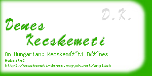 denes kecskemeti business card
